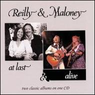 Reilly  Maloney/At Last  Alive