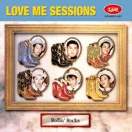 LOVE ME SESSIONS