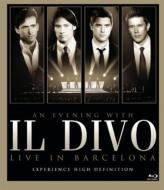 롦ǥ/An Evening With Il Divo-live In Barcelona