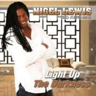 Nigel Lewis / Sound Mind/Light Up The Darkness