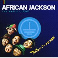 with֡/African Jackson The Remix Album