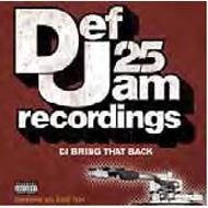 Def Jam 25: Dj Bring That Back 1984-2008