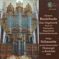 ブクステフーデ（1637-1707）/Organ Works Vol.2： Schauerte