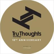 Various/Tru Thoughts 10th Anniversary Ep