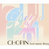 ѥ (1810-1849)/Chopin Best Music Diary (+dvd)