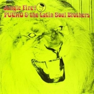 Pucho  His Latin Soul Brothers/Jungle Fire