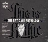 Various/This Is Gothic Bat Cave Anthology