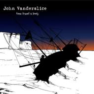 John Vanderslice/Time Travel Is Lonely