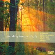 Unending Stream Of Life-brass Works: Steele / Illinois State Univ Symphonic Winds