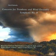 ޥ󥫡ǥåɡ1943-2017/Sym 8 Trombone Concerto Steele / Illinois State Univ Symphonic Winds S. pa