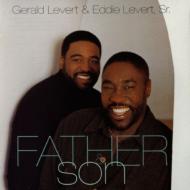 Gerald Levert / Eddie Levert/Father  Son