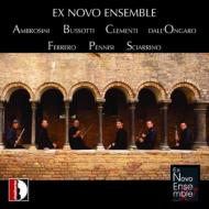 Contemporary Music Classical/Ex Novo Ensemble 30-sciarrino Ambrosini Clementi Etc Ex Novo Ensem