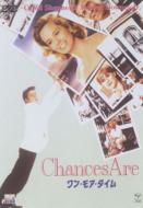 Chances Are
