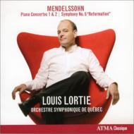 メンデルスゾーン（1809-1847）/Piano Concerto 1 2 Sym 5 ： Lortie(P) / Quebec So