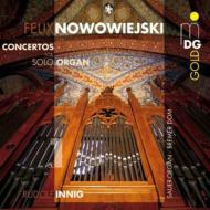 ノヴォヴィエイスキ、フェリクス（1877-1946）/Solo Organ Concerto Vol.1： Innig