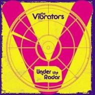 Vibrators/Under The Radar