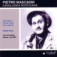 マスカーニ (1863-1945)/Cavalleria Rusticana： Cleva / Met Opera Milanov Tucker Valentino