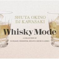 Whisky Mode`a Collection Of Club Jazz / Crossover / Soulful House C