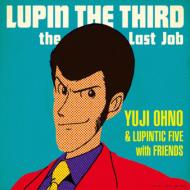 LUPIN THE THIRD`the Last Job`