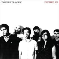 Fucked Up/Couple Tracks Singles 2002-2009