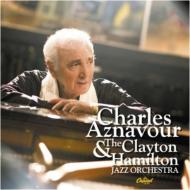 Charles Aznavour/Charles Aznavour With Clayton-hamilton Orchestra