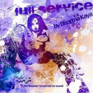 Full Service (Compiled By Dharma Kaya)