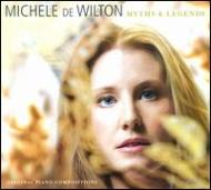 Michele De Wilton/Myths  Legends