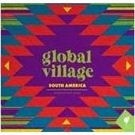 Various/Global Village： South America
