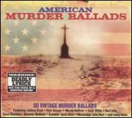 Various/American Murder Ballads