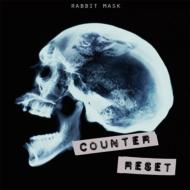 COUNTER RESET/Rabbit Mask