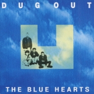 DUG OUT : THE BLUE HEARTS | HMV&BOOKS online - WPCL-10766
