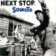 Various/Next Step...soweto - Township Sounds From The Golden Age Of Mba