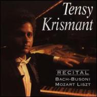 Tensy Krismant: Recital Bach-busoni, Mozart, Liszt