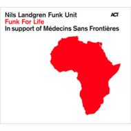Nils Landgren/Funk For Life