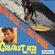 Dick Dale / Del Tones/Greatest Hits