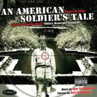 ストラヴィンスキー（1882-1971）/L'histoire Du Soldat： American Chamber Winds +vonnegut： An American Soldier's T