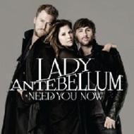Lady Antebellum/Need You Now