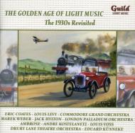 The Golden Age Of Light Music-the 1930's Revisited