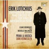 Lotichius Erik (1929-)/Symfonietta Piano Concerto 2 Etc： Vermeulen / Prima La Musica Rodrigues(P