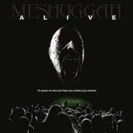 Meshuggah/Alive