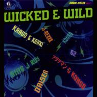 SUNSET the platinum sound/Riddim Attack Vol.1 Wicked  Wild