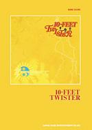 バンドスコア １０－FEET／TWISTER : 10-FEET | HMV&BOOKS online ...
