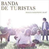 Banda De Turistas/Magical Radiophonic Heart