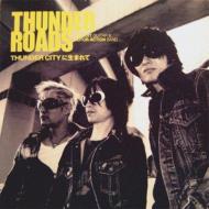 THUNDER ROADS/Thunder Cityޤ