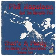 Phil Napoleon / His Memphis Five/That's A Plenty The Marine Corp Transcriptions Vol.2