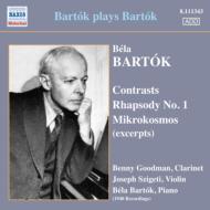 Contrasts, Rhapsody No, 1, Mikrokosmos(Slct): Bartok, Szigeti, B.Goodman