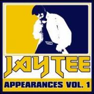 Jay Tee/Appearances 1