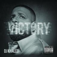 DJ KHALED/Victory