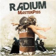 Dj Radium/Masterpiss