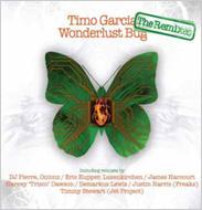 Timo Garcia/Wonderlust Bug - The Remixes